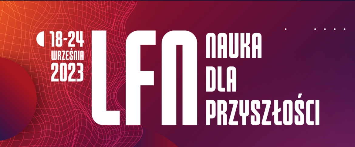 AZ zaprasza na Lubelski Festiwal Nauki!