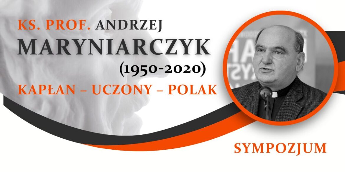 Kapłan – Uczony – Polak – zaproszenie na sympozjum