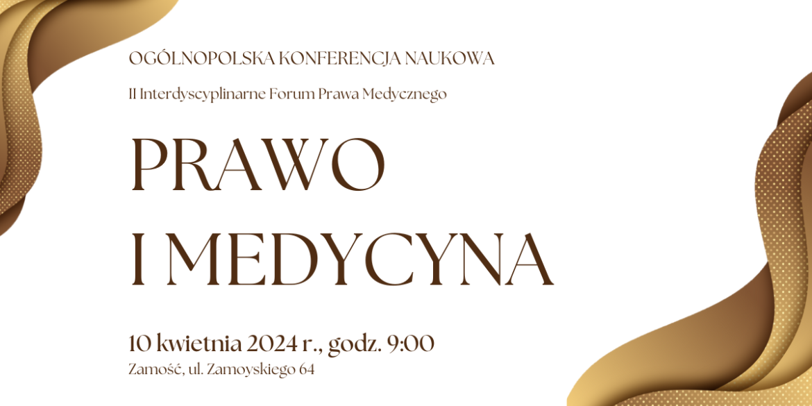 AZ zaprasza na konferencję „Prawo i Medycyna”