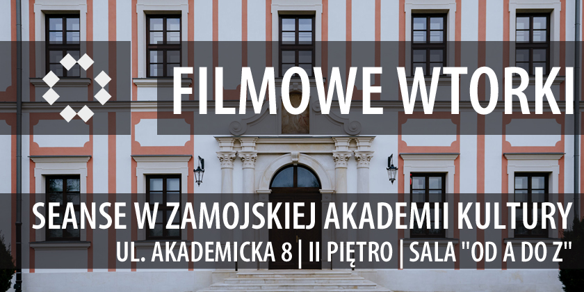 Filmowe wtorki w ZAK