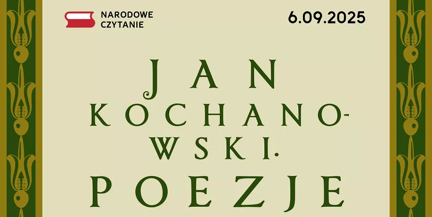 Narodowe Czytanie poezji Jana Kochanowskiego