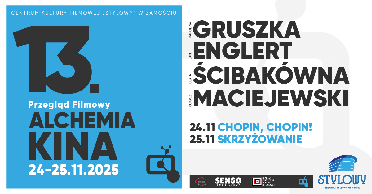 Karolina Gruszka, Jan Englert i Beata Ścibakówna gośćmi 13. Przeglądu Filmowego ALCHEMIA KINA