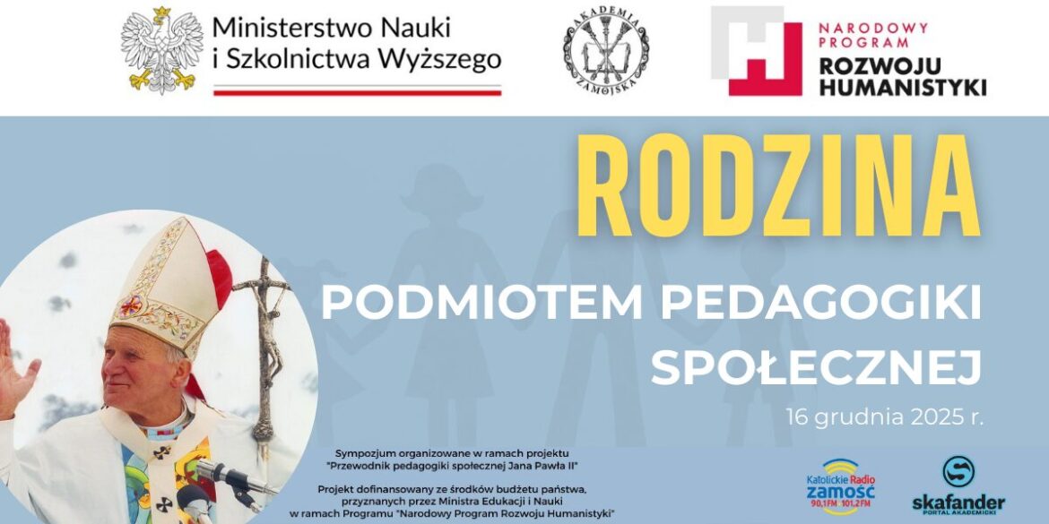 Przed nami sympozjum naukowe „Rodzina podmiotem pedagogiki społecznej”