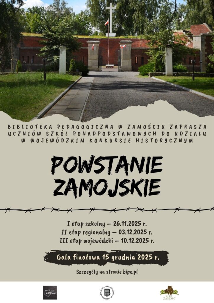 Przed nami etap regionalny i wielki finał Wojewódzkiego Konkursu Historycznego „Powstanie Zamojskie”!