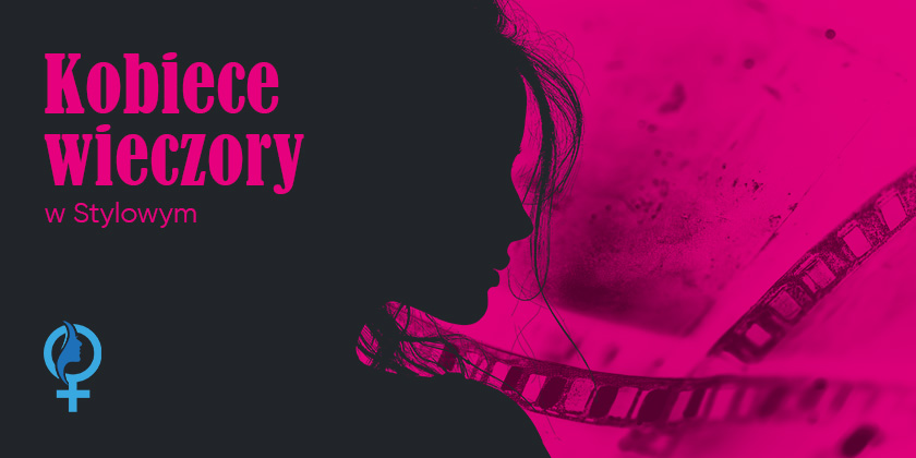 Kobiecy wieczór w Stylowym