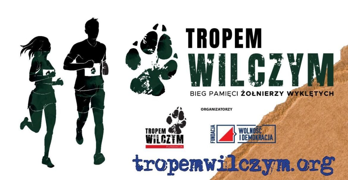 Tropem Wilczym. Bieg Pamięci Żołnierzy Wyklętych 2026- ZAPISY!