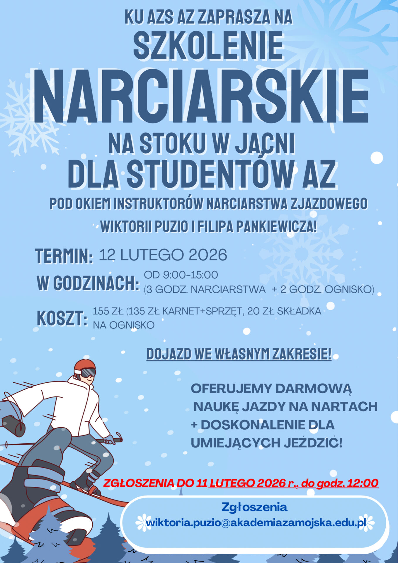 Szkolenie narciarskie w Jacni dla studentów Akademii Zamojskiej. realizowane są zapisy!