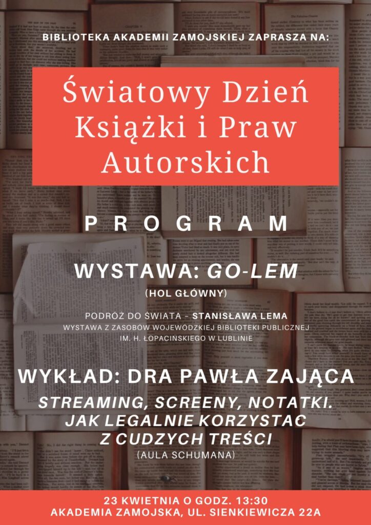 Biblioteka Akademii Zamojskiej zaprasza na Światowy Dzień Książki i Praw Autorskich!