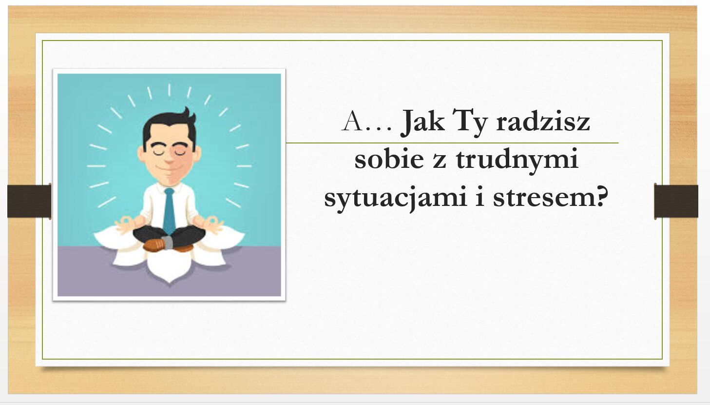 Jak wygrać ze stresem