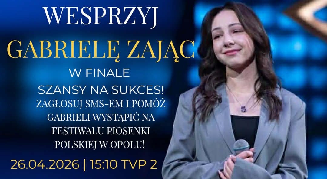 Gabriela Zając w finale „Szansy na sukces”!