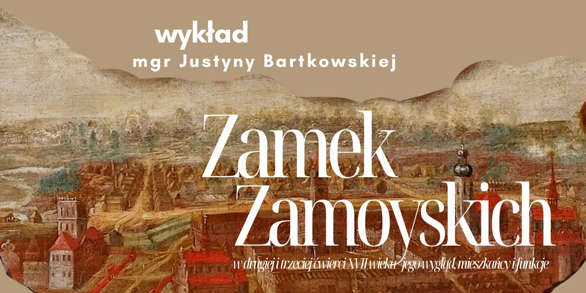 O Zamku Zamoyskich w AZ