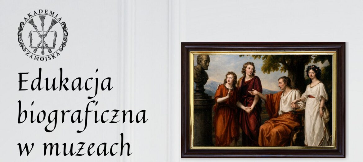 Edukacja biograficzna w muzeach – zaproszenie na konferencję
