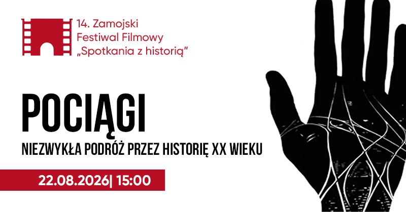 POCIĄGI – niezwykła podróż przez historię XX wieku – spotkanie z Maciejem Drygasem