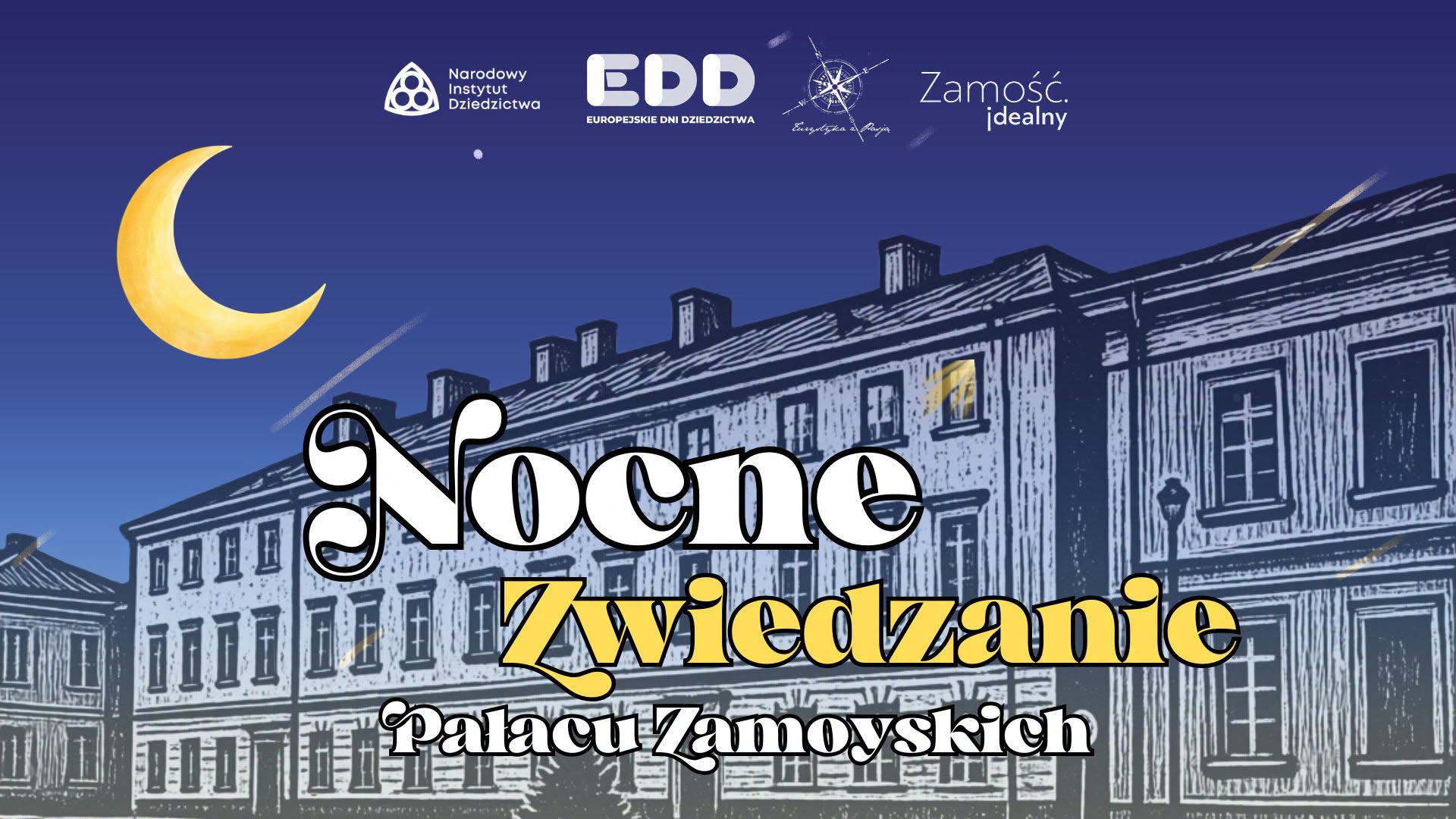 Wybierz się na Nocne Zwiedzanie Pałacu Zamoyskich