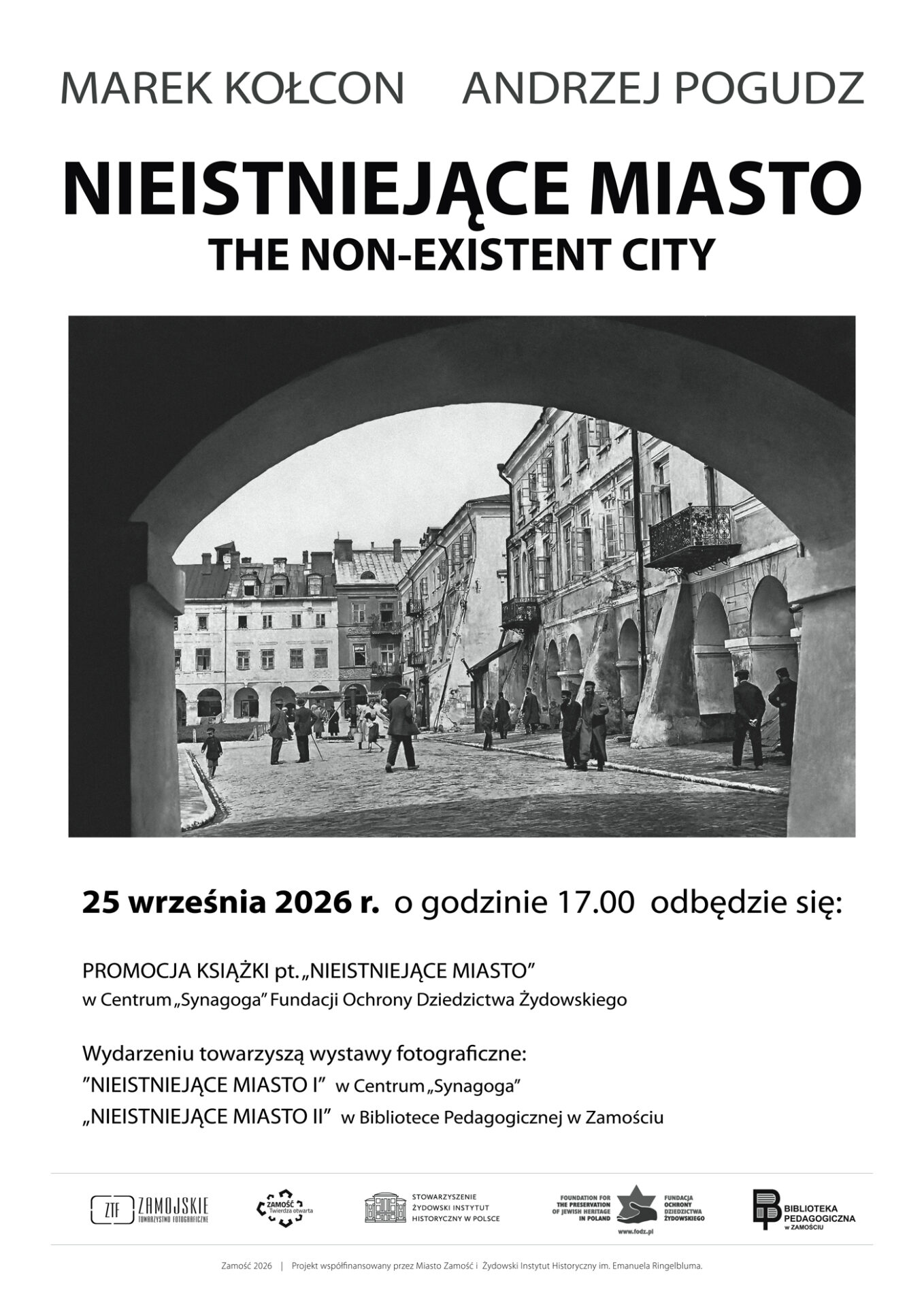 Nieistniejące miasto – wystawa fotografii i książka Marka Kołcona i Andrzeja Pogudza