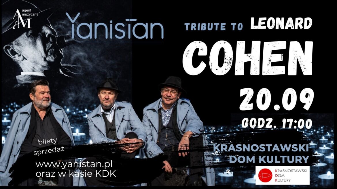 Najpiękniejsze pieśni Cohena w Krasnymstawie