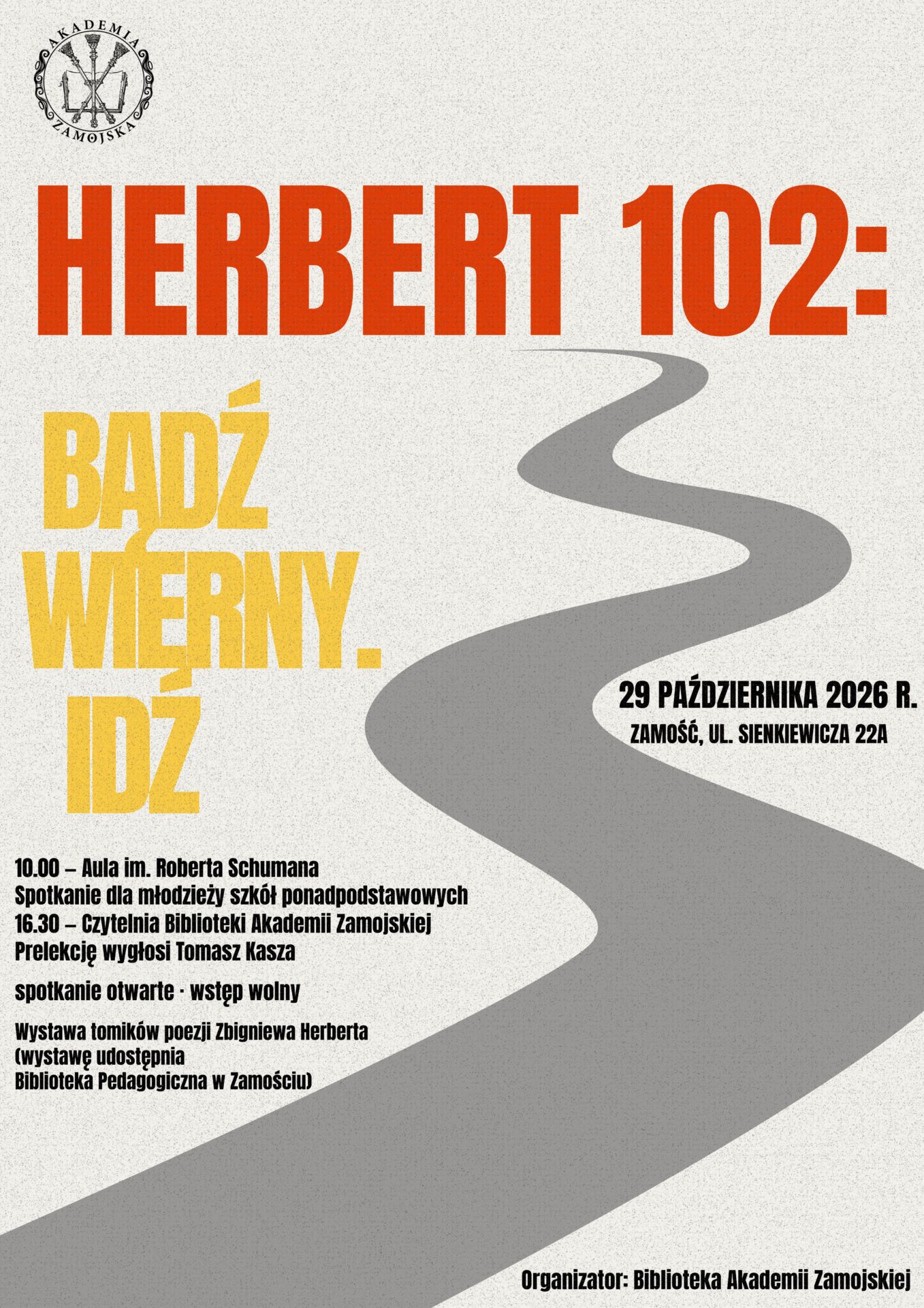 „Herbert 102. Bądź wierny. Idź”