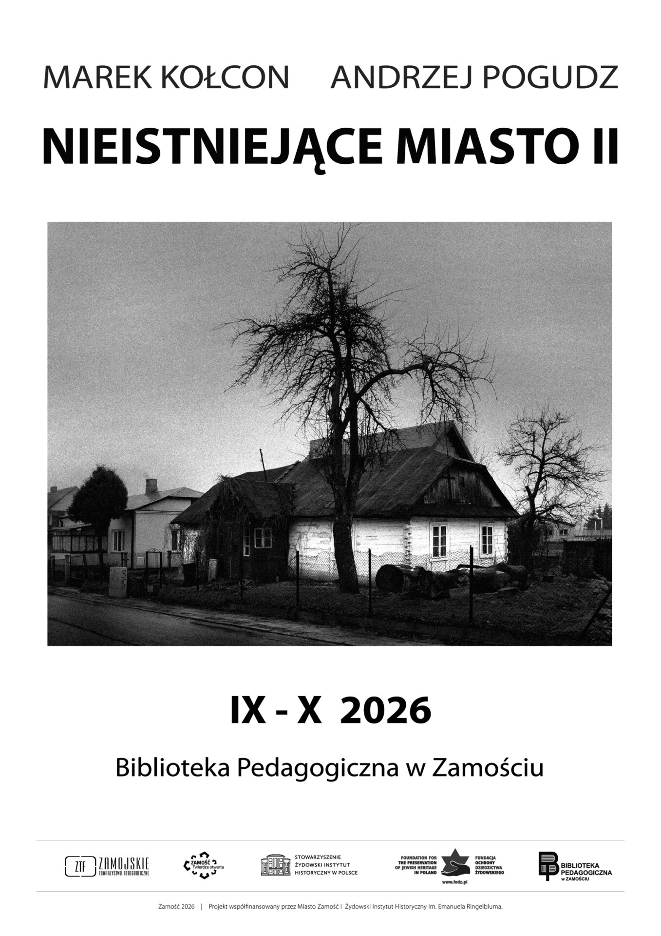 „Nieistniejące miasto II” – wystawa i spotkanie z autorami w Bibliotece Pedagogicznej w Zamościu