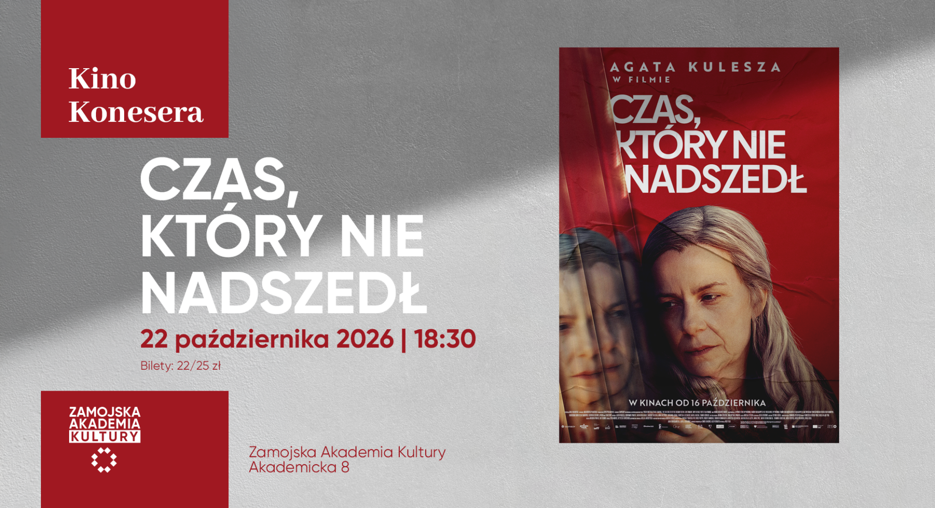 Kino Konesera – Agata Kulesza w filmie CZAS, KTÓRY NIE NADSZEDŁ